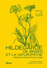 Hildegarde de Bingen et la naturopathie