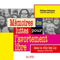 Mémoires des luttes pour l'avortement libre dans la ville des Lip