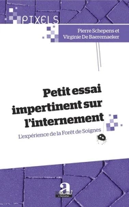 Petit essai impertinent sur l'internement