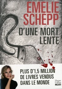 D'une mort lente