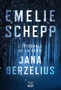 L'intégrale de la série Jana Berzelius