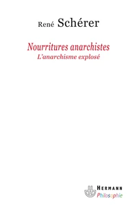 Nourritures anarchistes