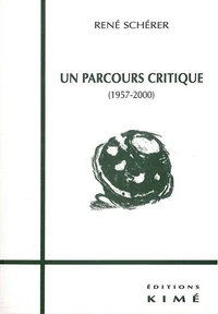 Un parcours critique (1957-2000)