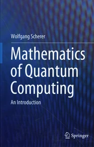 Mathematics of Quantum Computing