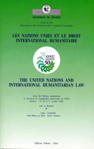 Les Nations unies et le droit international humanitaire