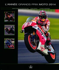 L'année Grands Prix Moto 2014