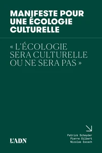 Manifeste pour une écologie culturelle