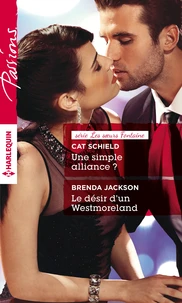 Une simple alliance ? ; Le désir d'un Westmoreland