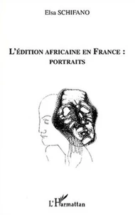 L'édition africaine en France : portraits
