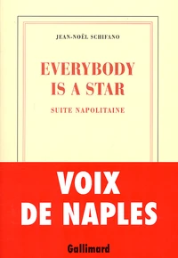 Everybody Is A Star. Suite Napolitaine