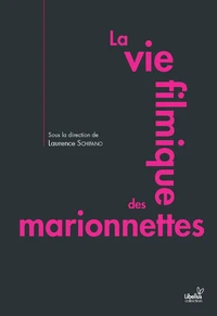 La vie filmique des marionnettes