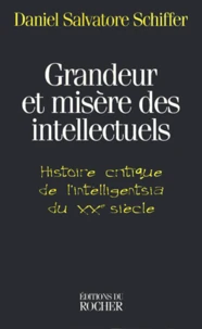 Grandeur et misère des intellectuels