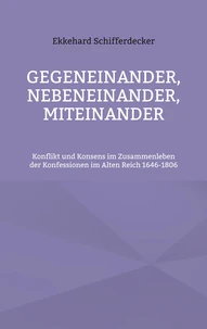 Gegeneinander, nebeneinander, miteinander