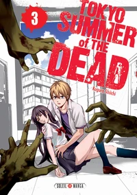 Tokyo Summer of the Dead Tome 3