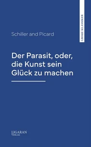 Der Parasit, oder, die Kunst sein Glück zu machen
