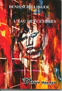 L'eau des cendres