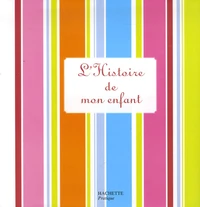 L'Histoire de mon enfant