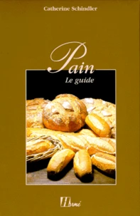 Pain. Le Guide