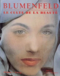 Blumenfeld. Le Culte De La Beaute