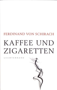 Kaffee und Zigaretten