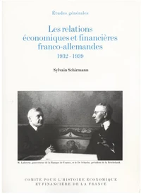 Les relations économiques et financières franco-allemandes