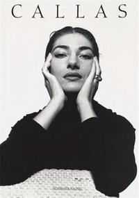  Schirmer/Mosel - Callas Images of a Legend.
