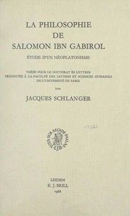 La philosophie de Salomon Ibn Gabirol