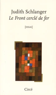Le front cerclé de fer