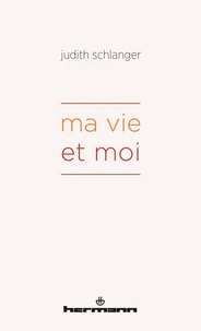 Ma vie et moi