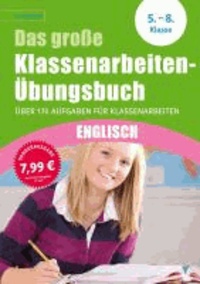 Schlaumeier: Das große Klassenarbeiten-Übungsbuch Englisch 5.-8. Klasse.
