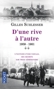 D'une rive à l'autre 1959-1981