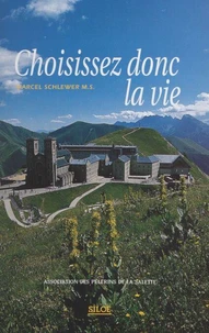Choisissez donc la vie