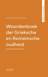 Woordenboek der Grieksche en Romeinsche oudheid