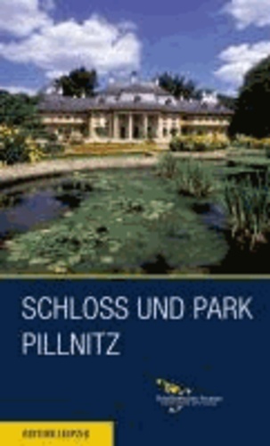 Schloss und Park Pillnitz.