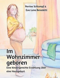 Im Wohnzimmer geboren