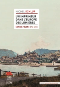 Un imprimeur dans l'Europe des Lumières