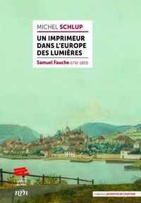 Un imprimeur dans l'Europe des Lumières