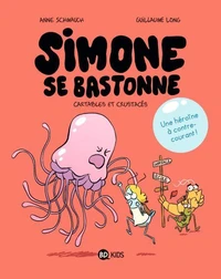 Simone se bastonne, Tome 01