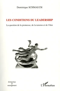 Les conditions du leadership