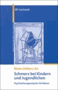 Schmerz bei Kindern und Jungendlichen - Psychotherapeutische Verfahren.