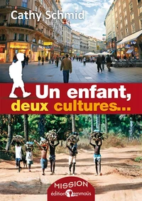 Un enfant, deux cultures...