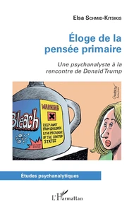 Eloge de la pensée primaire