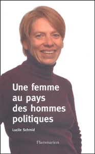 Une Femme Au Pays Des Hommes Politiques