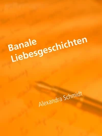 Banale Liebesgeschichten