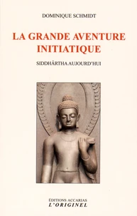 La grande aventure initiatique