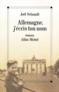 Allemagne j'écris ton nom