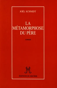 La métamorphose du père