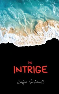 Die Intrige