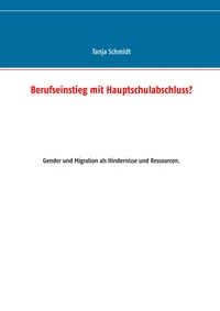 Berufseinstieg mit Hauptschulabschluss?