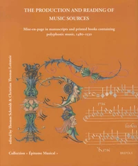 The Production and Reading of Music Sources